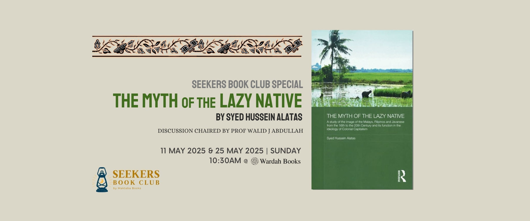 Seekers Book Club: Myth of the Lazy Native (2nd Session)