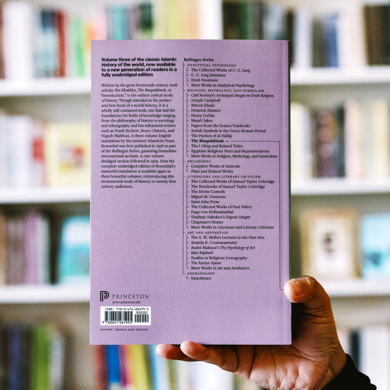 The Muqaddimah Volume 3: An Introduction to History