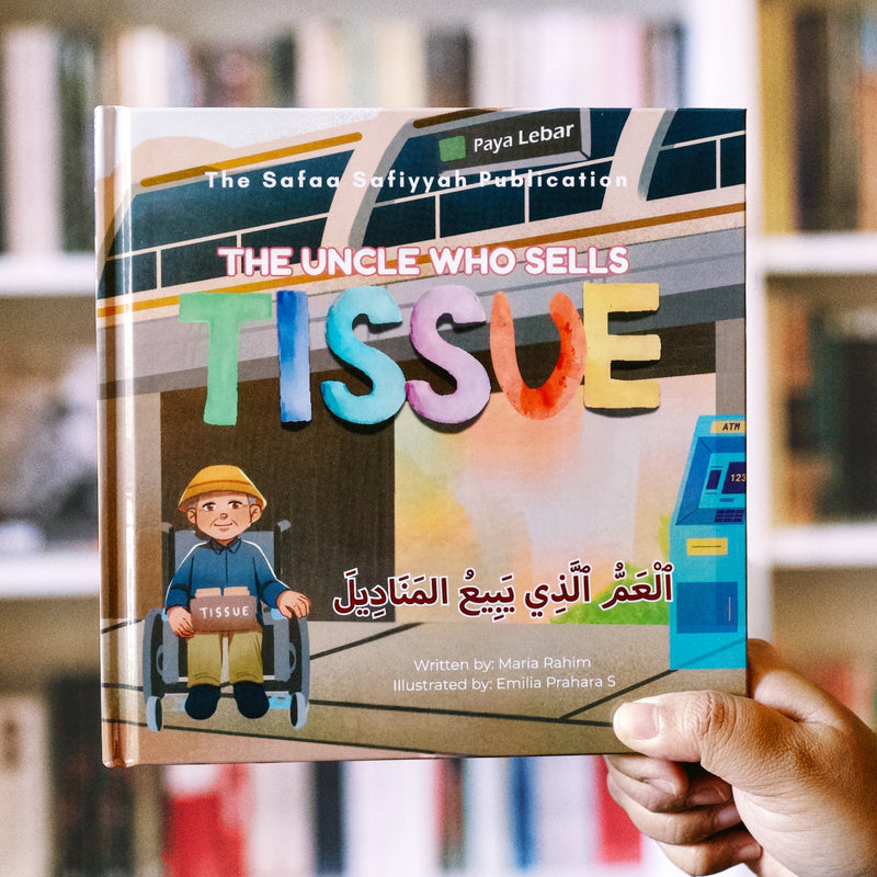 The Uncle Who Sells Tissue Bilingual Arabic - English