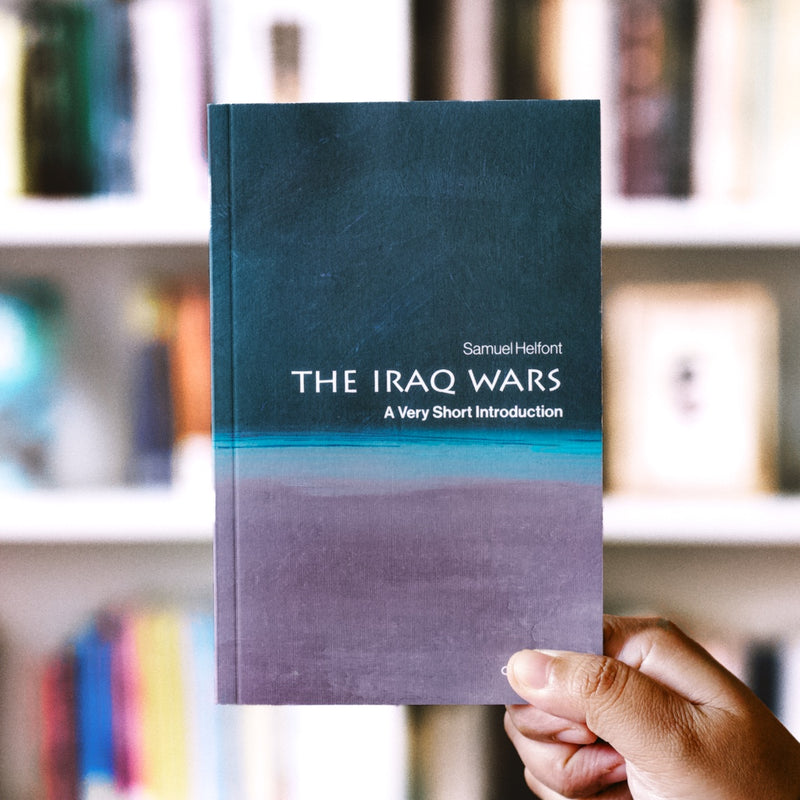 The Iraq Wars: A Very Short Introduction