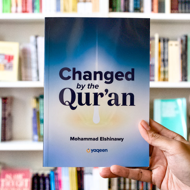 Changed by the Qur'an