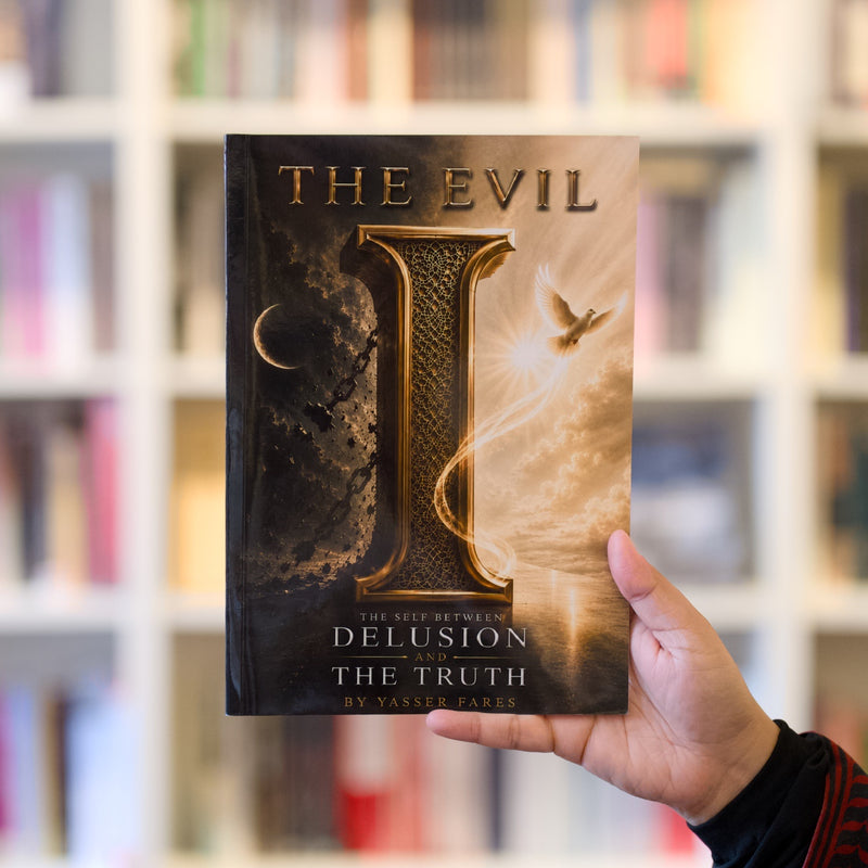 The Evil I: The Self Between Delusion and the Truth