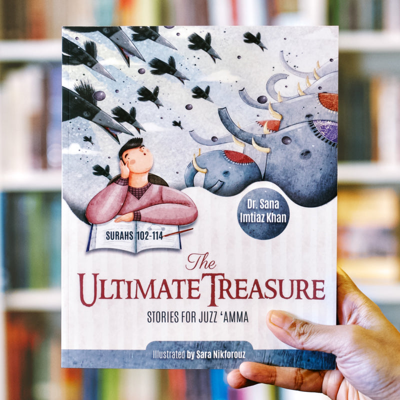 The Ultimate Treasure: Stories for Juzz 'Amma