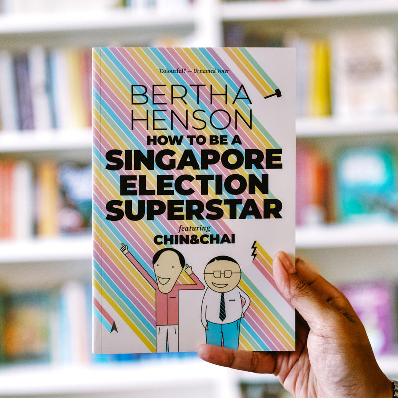 How to be a Singapore Election Superstar