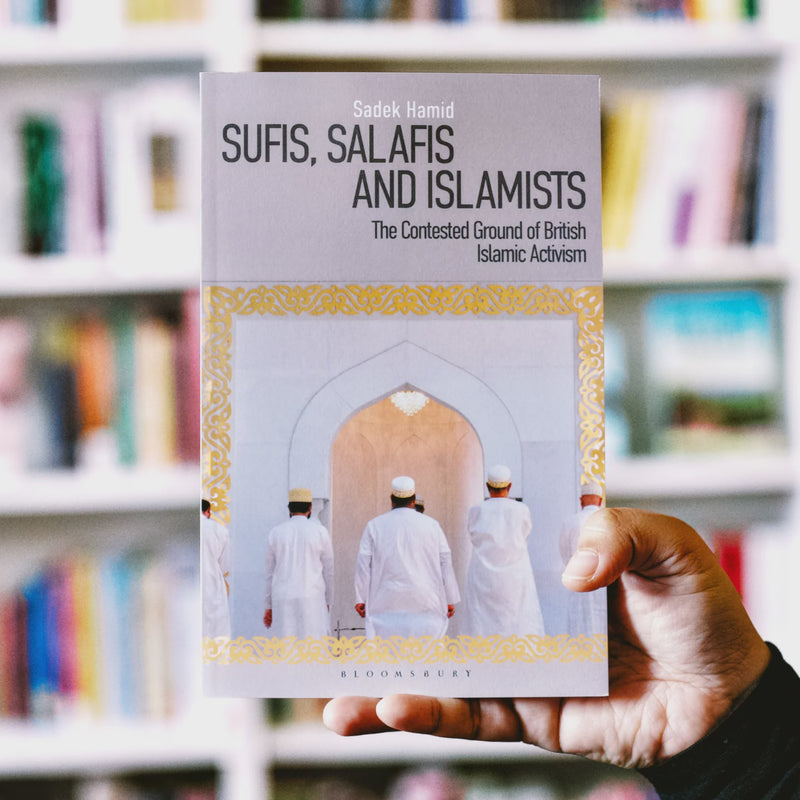 Sufis, Salafis and Islamists