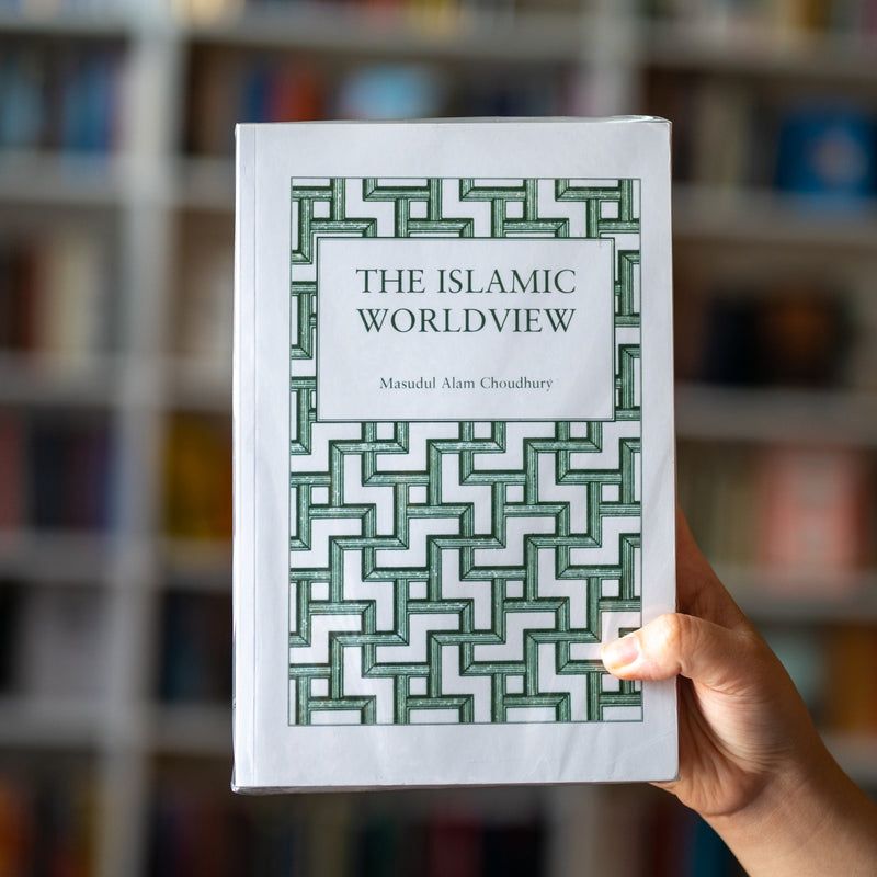 The Islamic Worldview