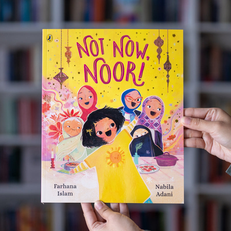Not Now, Noor!