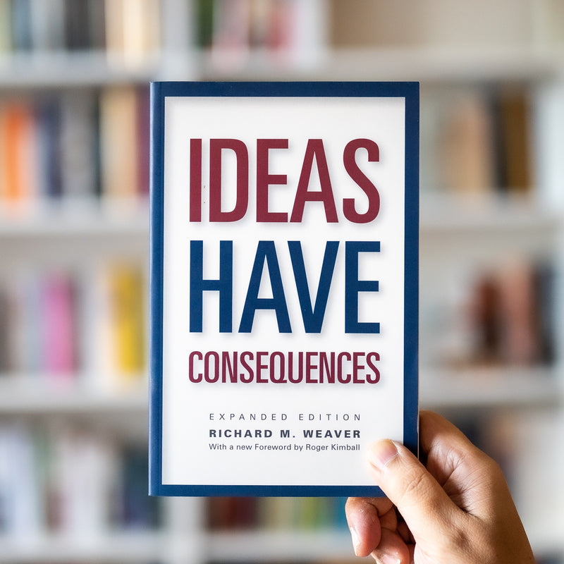 Ideas Have Consequences