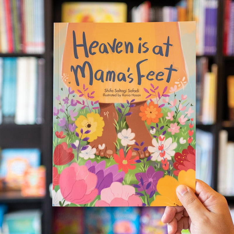 Heaven is at Mama's Feet