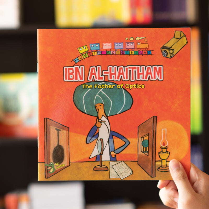 Ibn Al-Haitham The Father of Optics