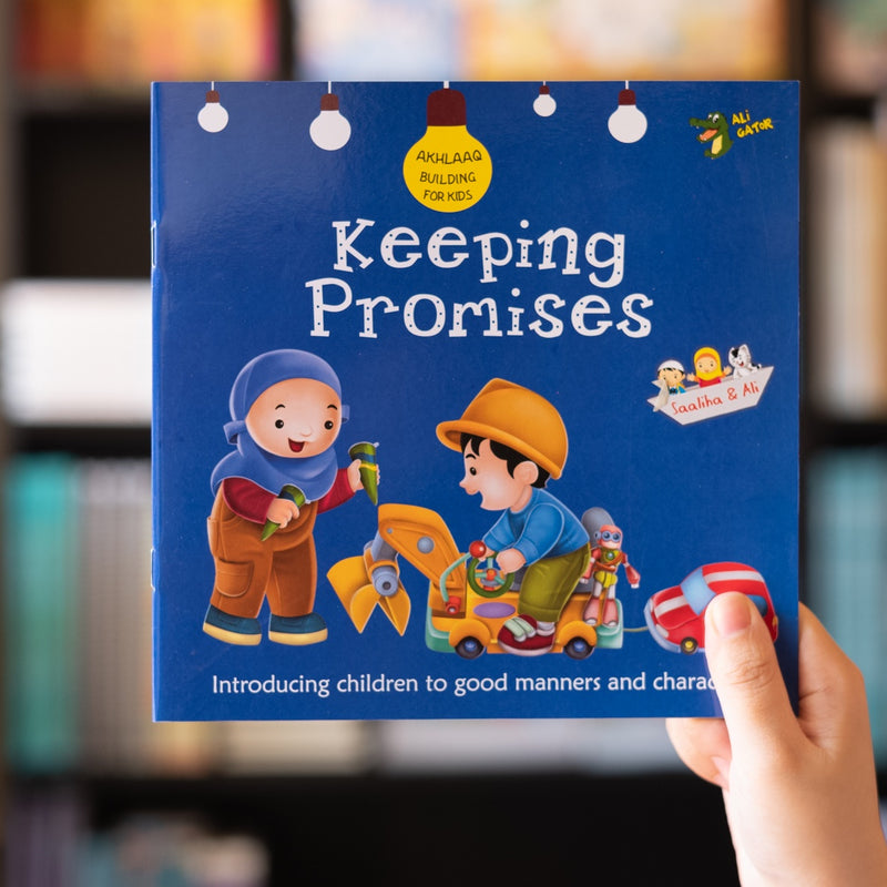 Keeping Promises: Akhlaaq Building For Kids